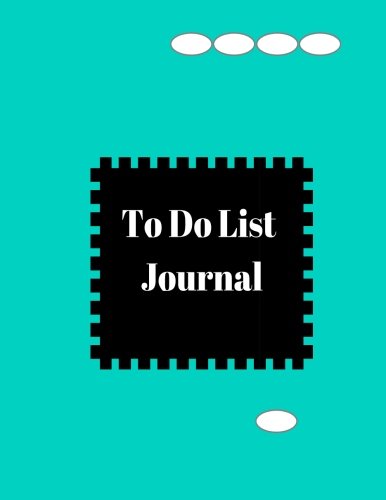To Do List Journal: To do list Paperback Business, Finance & Career