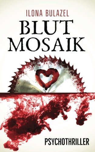 Blutmosaik (Sepsis-Reihe / Hauptkommissar Heerse ermittelt) Horror & Mystery