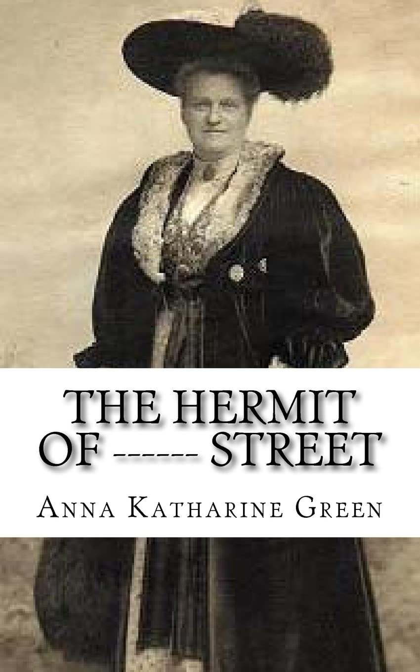 The Hermit Of ------ Street Classics