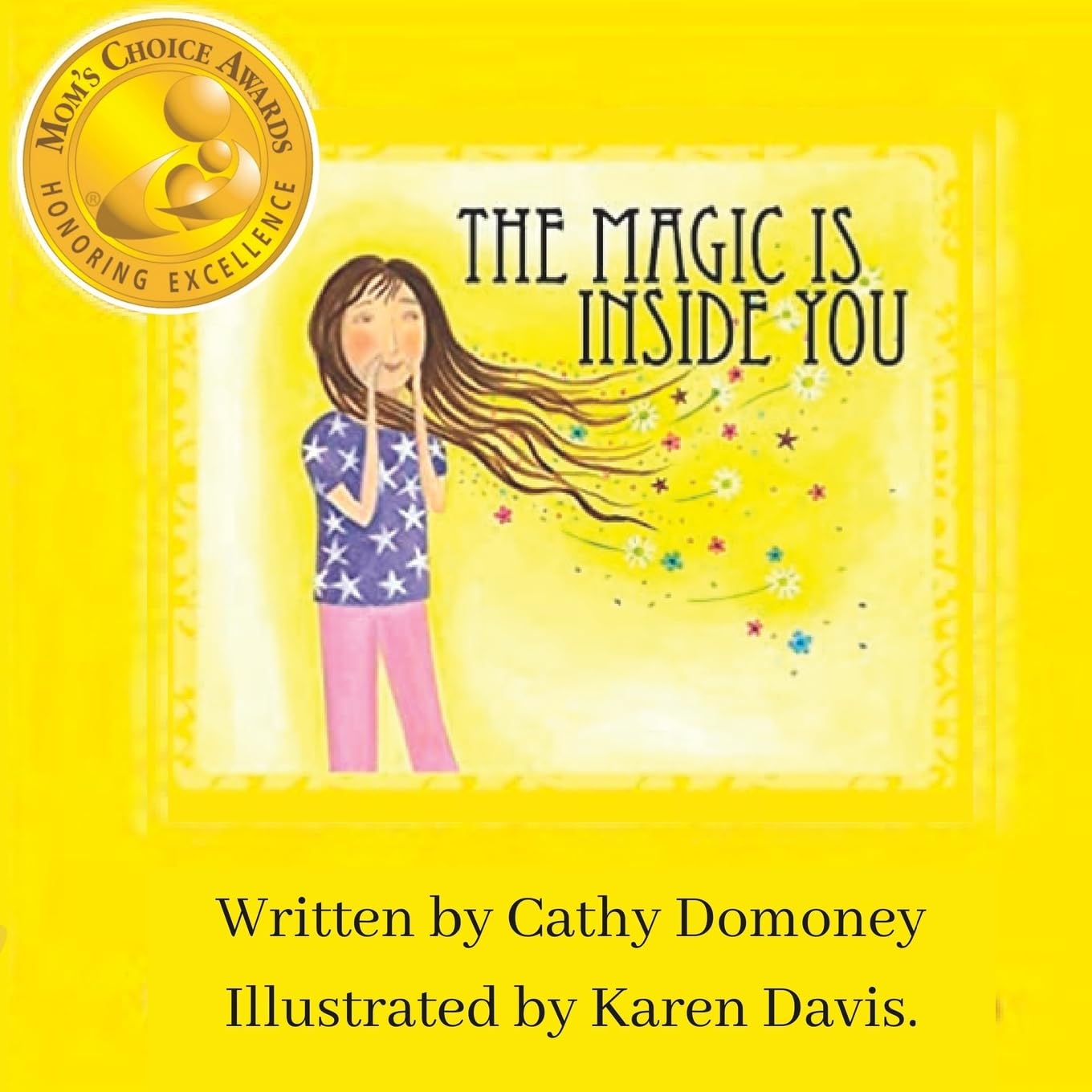 The Magic Is Inside You: Powerful & Positive Thinking For Confident Kids (Positive Mindset For Kids, Band 1) Study Guides