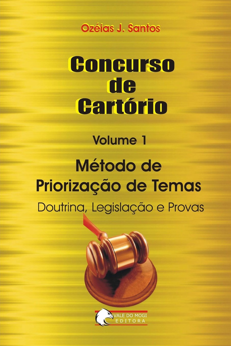Concurso de Cartório 1: Doutrina, Legislação e Provas Law