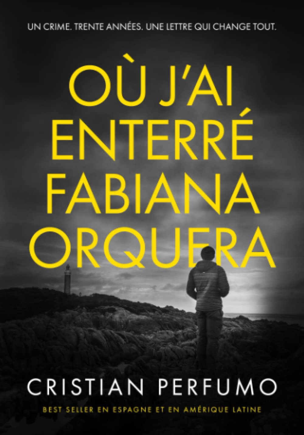 Où j’ai enterré Fabiana Orquera Action & Adventure