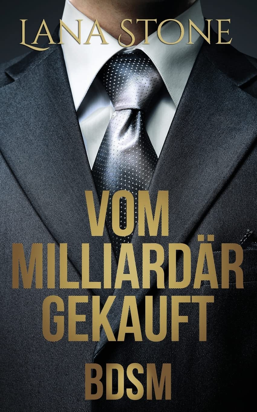 Vom Milliardär gekauft: Bdsm (Hot Guys, Band 4) Contemporary Romance