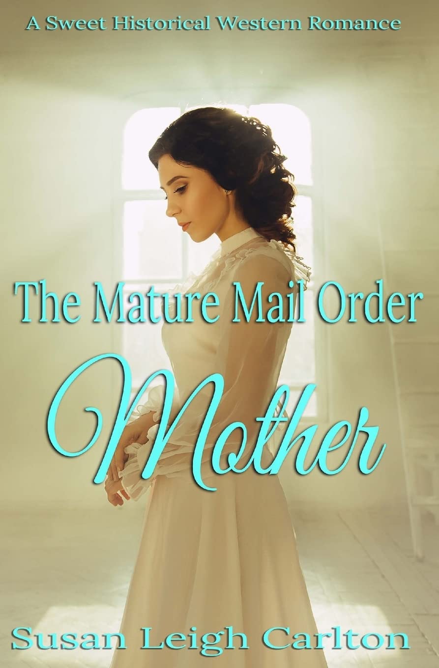 The Mature Mail Order Mother (Widow Mail Order Brides, Band 7) Religion & Esotericism