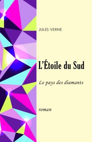 L'Étoile su Sud: Le pays des diamants book