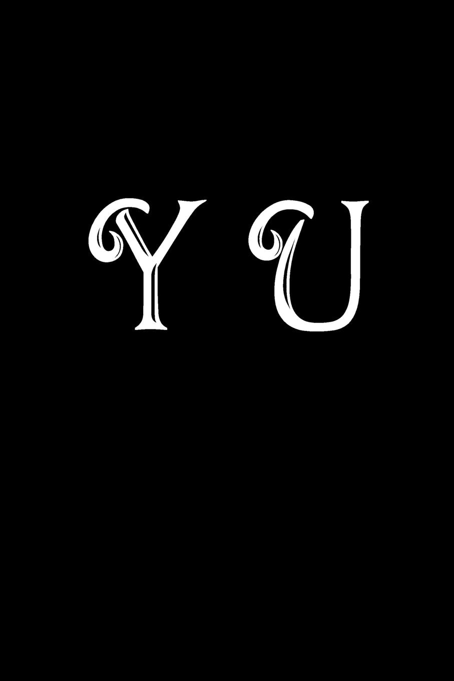 Y U: Double Monogram Journal, 100 Pages, 6x9 Inches, Black Glossy Cover Self-help