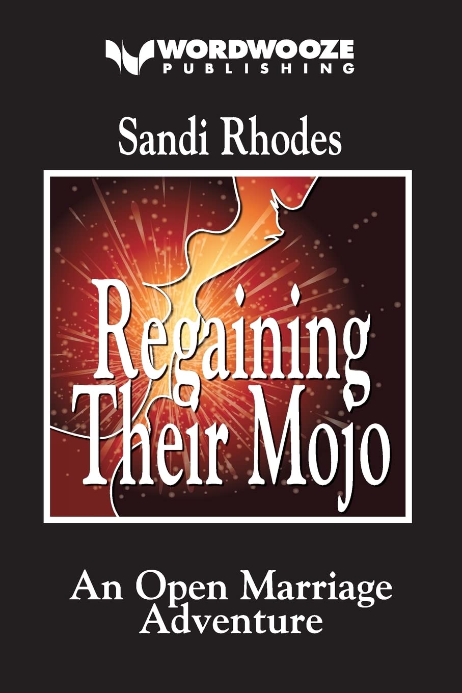Regaining Their Mojo: An Open Marriage Adventure Eroticism