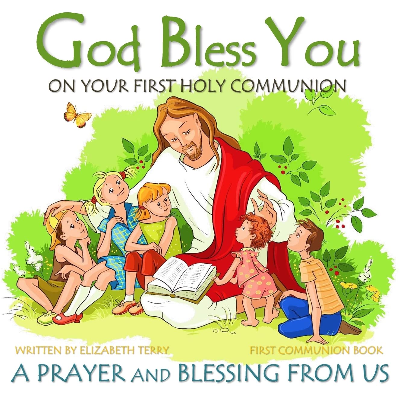 First Communion Book: God Bless You on Your First Holy Communion A Prayer and Blessing from Us Non-fiction
