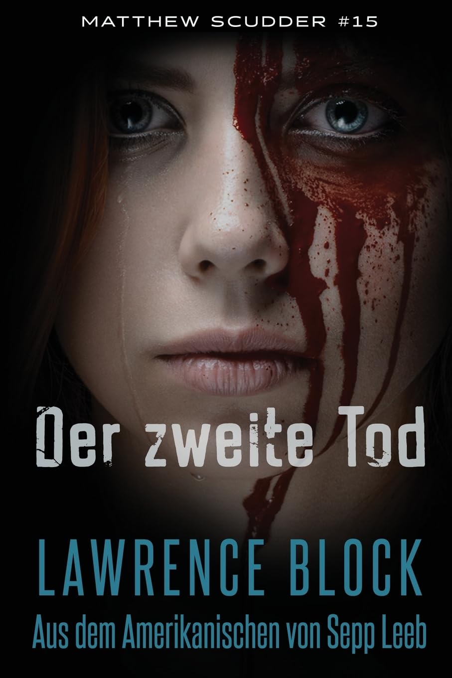 Der zweite Tod (Matthew Scudder, Band 15) Detective & CSI