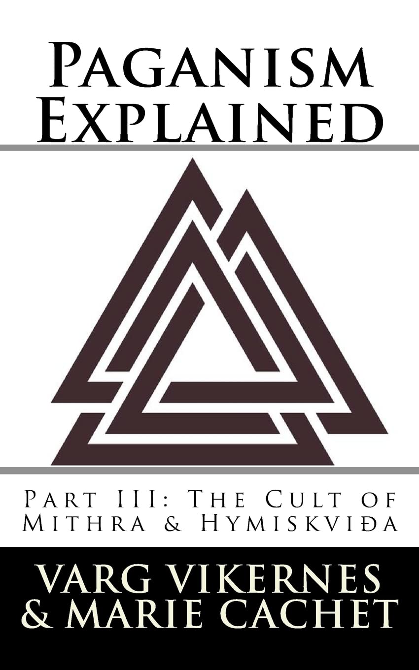 Paganism Explained, Part III: The Cult of Mithra & Hymiskvida Education & Training