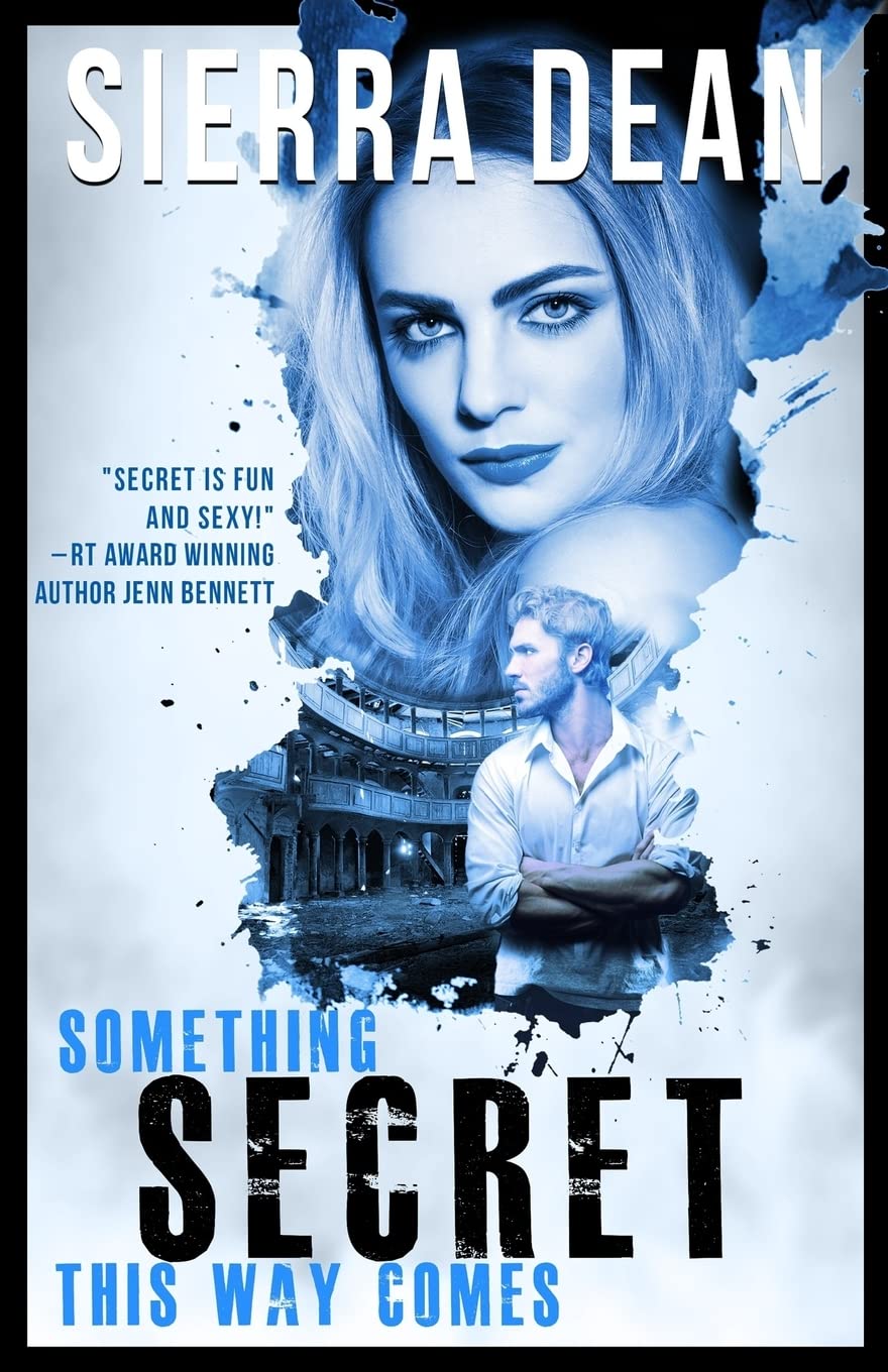 Something Secret This Way Comes (Secret McQueen, Band 1) Urban Fantasy