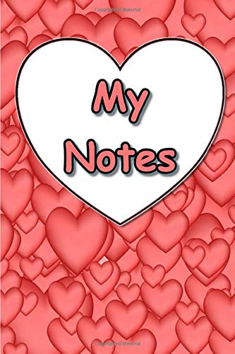 My Notes: Volume 2 - Pink Hearts (Notebooks, Journals, Diaries and Planners, Band 0) Lifestyle