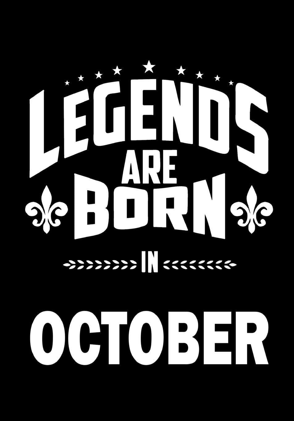 Legends are Born in October: Journal, Memory Book Birthday Present, Keepsake, Diary, Beautifully lined pages Notebook - Anniversary or Retirement Gift for Men & Women Parents & Children