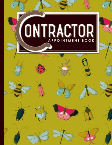 Contractor Appointment Book: 6 Columns Appointment Diary, Appointment Scheduler Book, Daily Appointments, Cute Insects & Bugs Cover Business, Finance & Career
