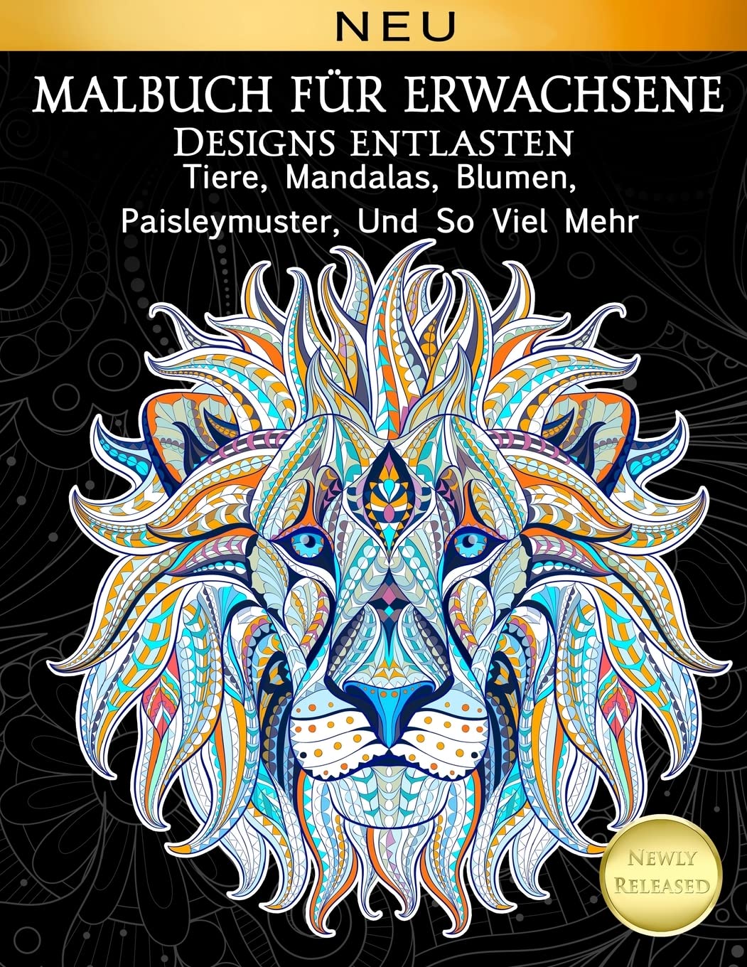 Malbuch Fur Erwachsene Designs Entlasten Tiere, Mandalas, Blumen, Paisleymuster, Hobbies & Crafts