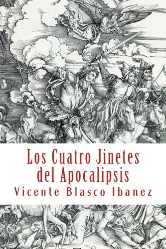 Los Cuatro Jinetes del Apocalipsis Classics