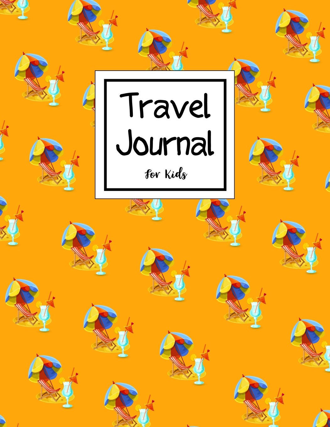Travel Journal for Kids: Relaxation Vacation Notebook Adventure Prompts Book Holiday Drawing Favorite Memory Trip Discovery Journal (Writing & Drawing Travel Journal, Band 1) Education & Training