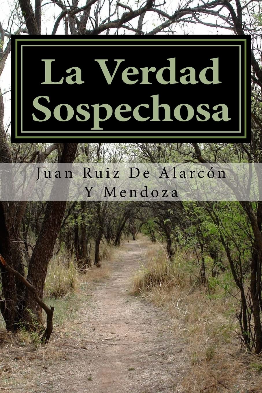 La Verdad Sospechosa book