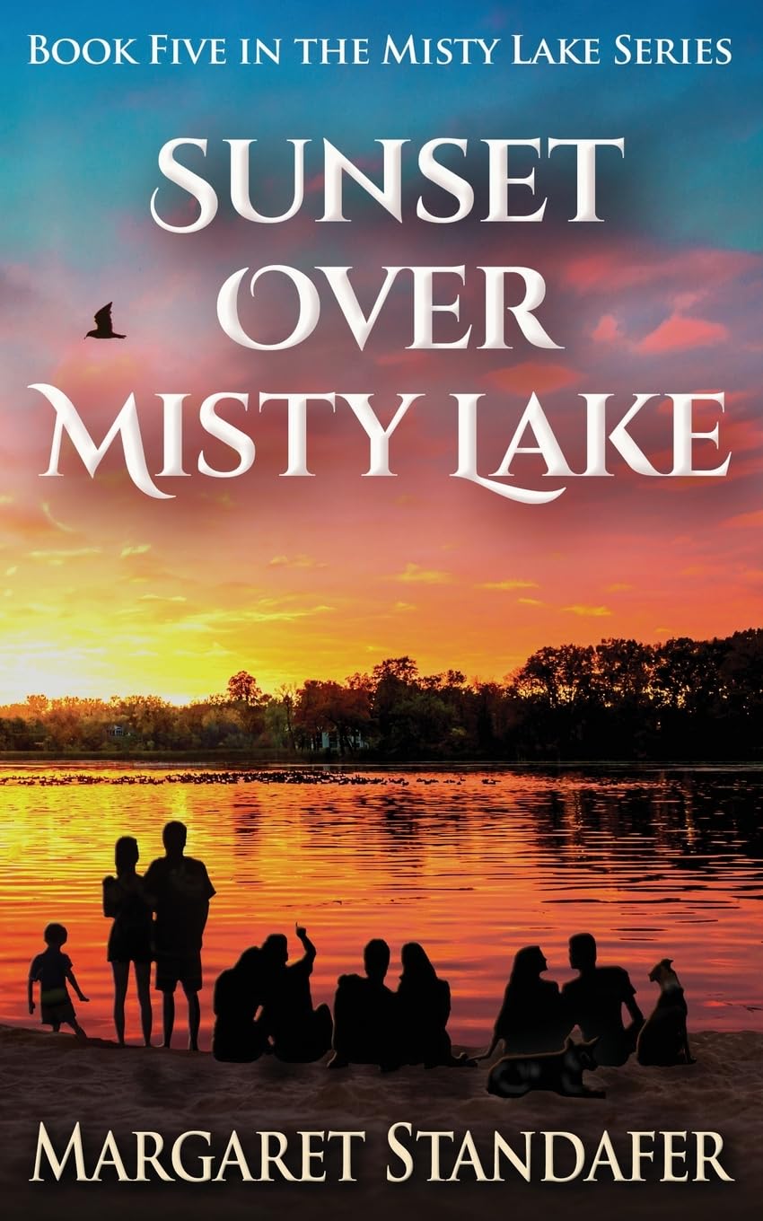 Sunset Over Misty Lake: Book Five in the Misty Lake Series Contemporary literature