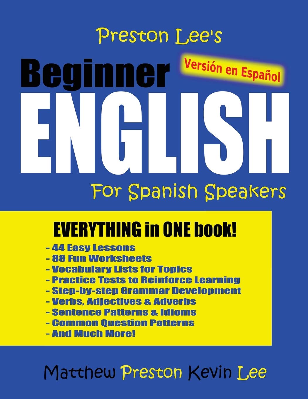 Preston Lee's Beginner English For Spanish Speakers (Versión en Español) (Preston Lee's English For Spanish Speakers) Foreign Languages ​​& Dictionaries