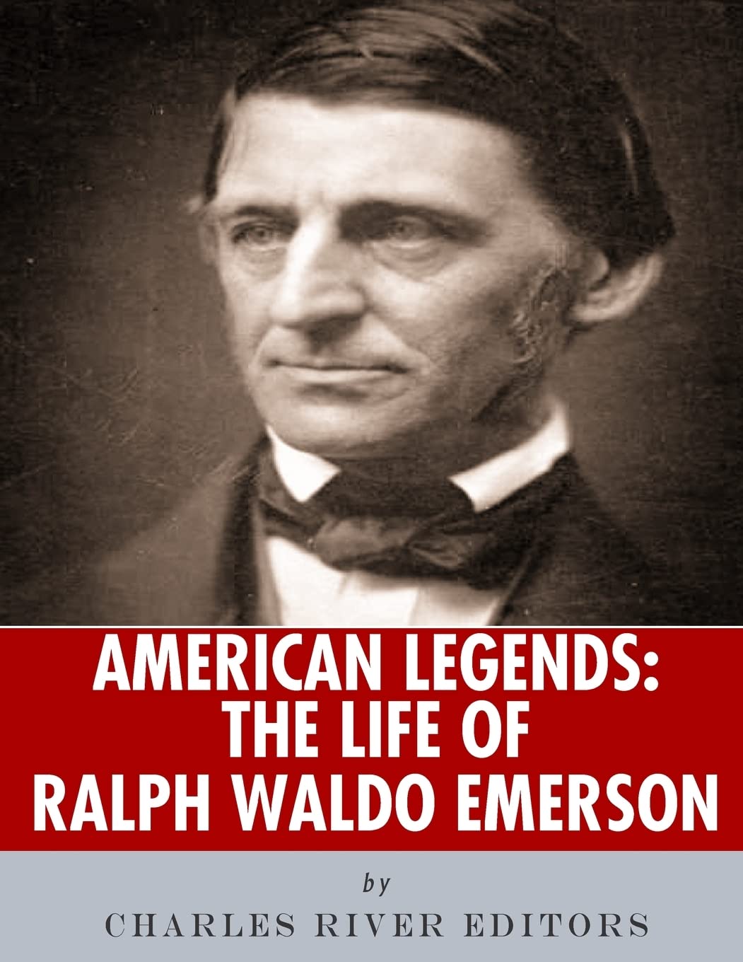 American Legends: The Life of Ralph Waldo Emerson Art & Literature