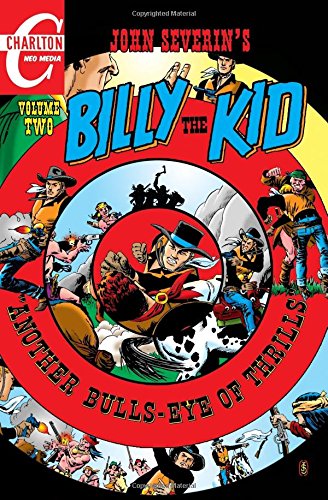 John Severin's Billy the Kid, Volume 2: Another Bulls-Eye of Thrills Manga