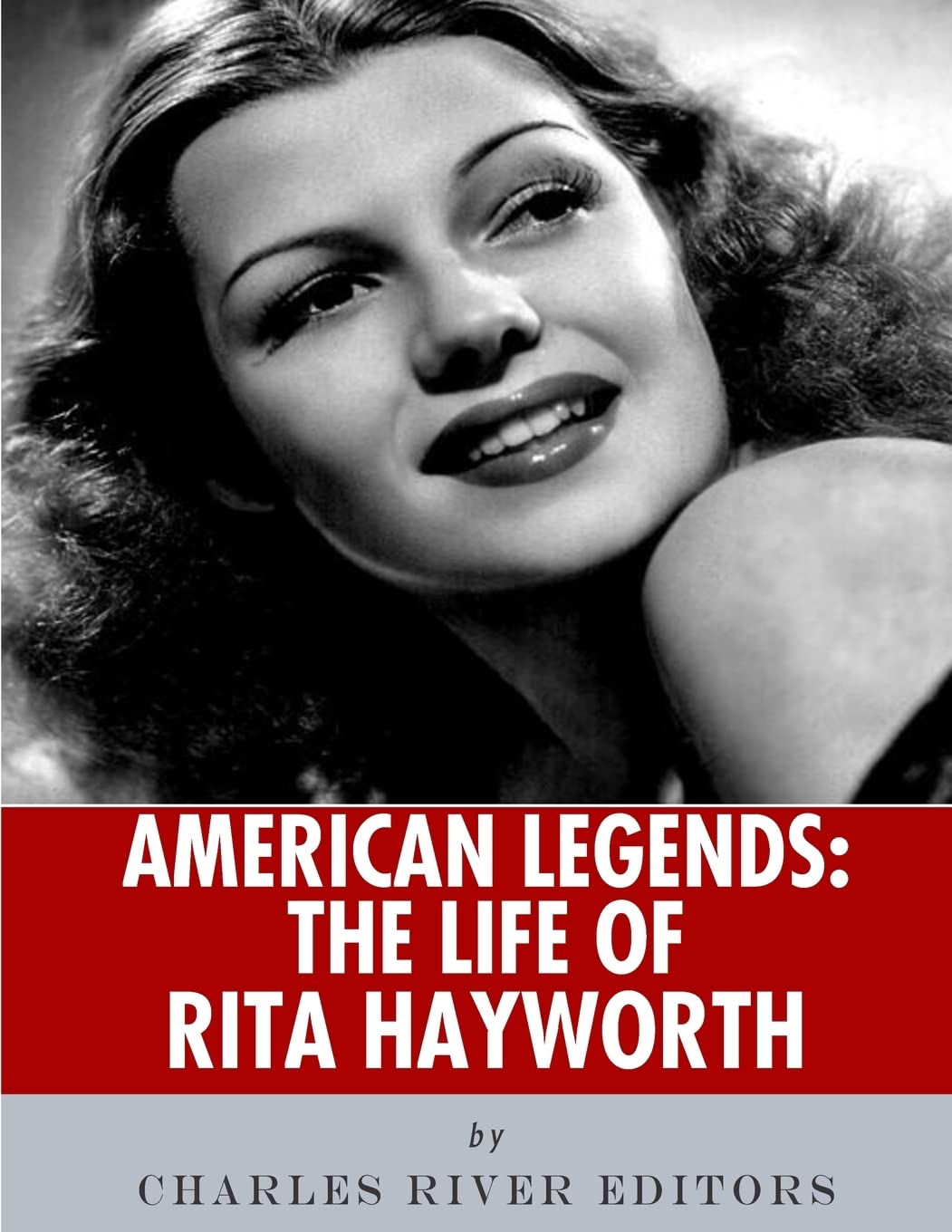 American Legends: The Life of Rita Hayworth Memories