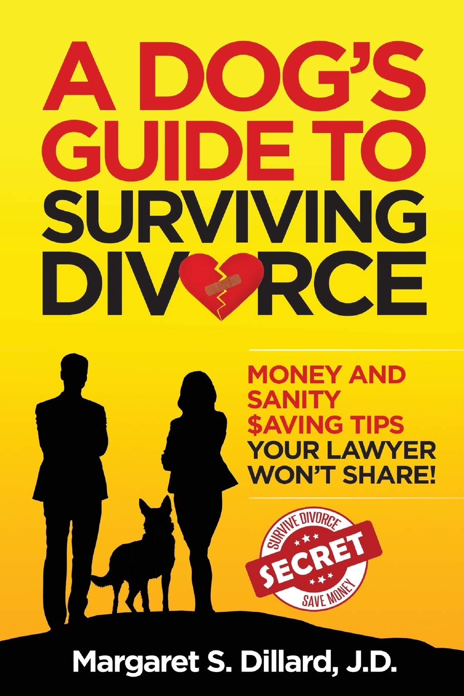 A Dog's Guide to Surviving Divorce Parents & Children