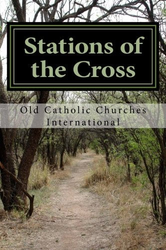 Stations of the Cross: and Benediction of the Blessed Sacrament Religion & Esotericism