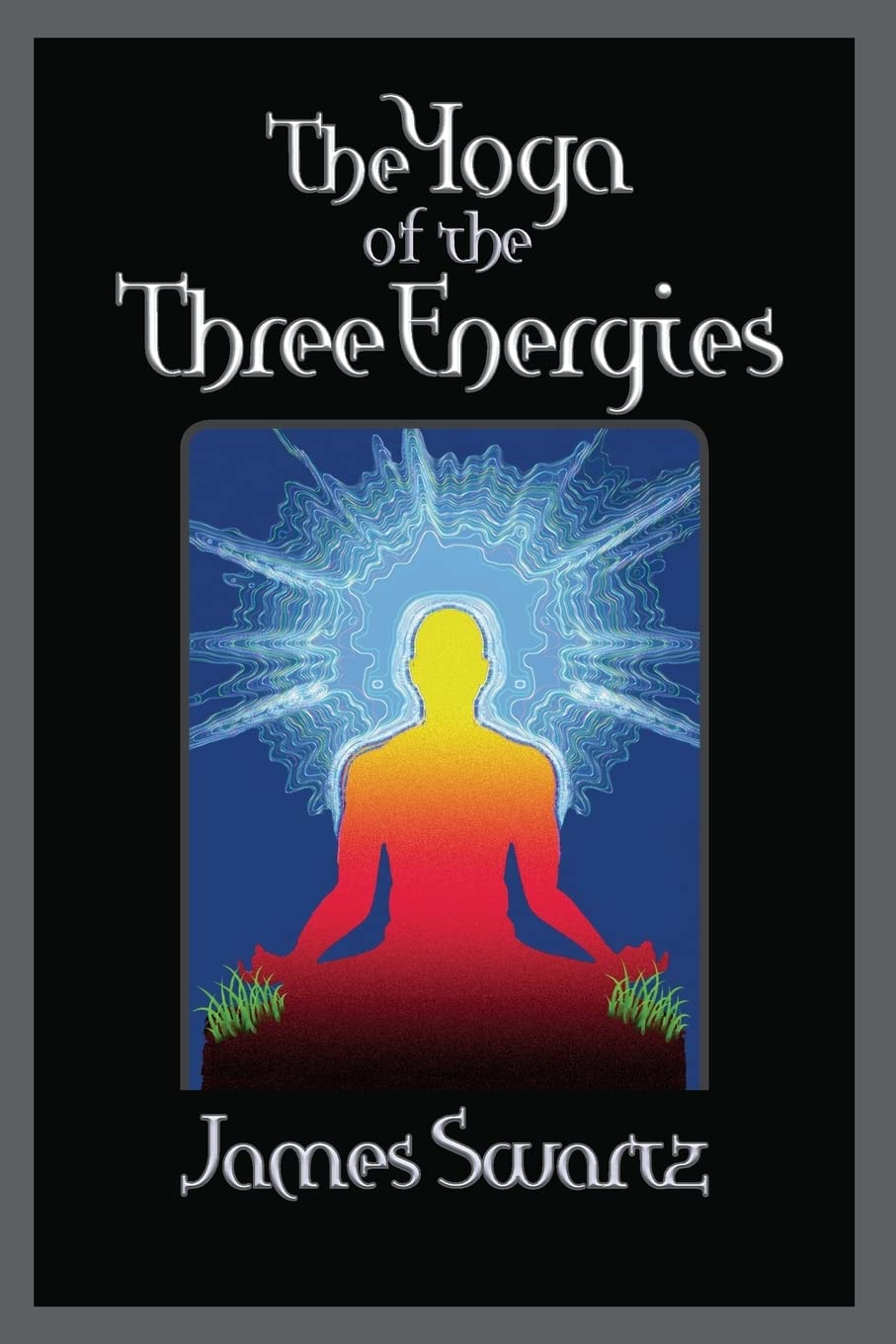 The Yoga of the Three Energies Philosophy