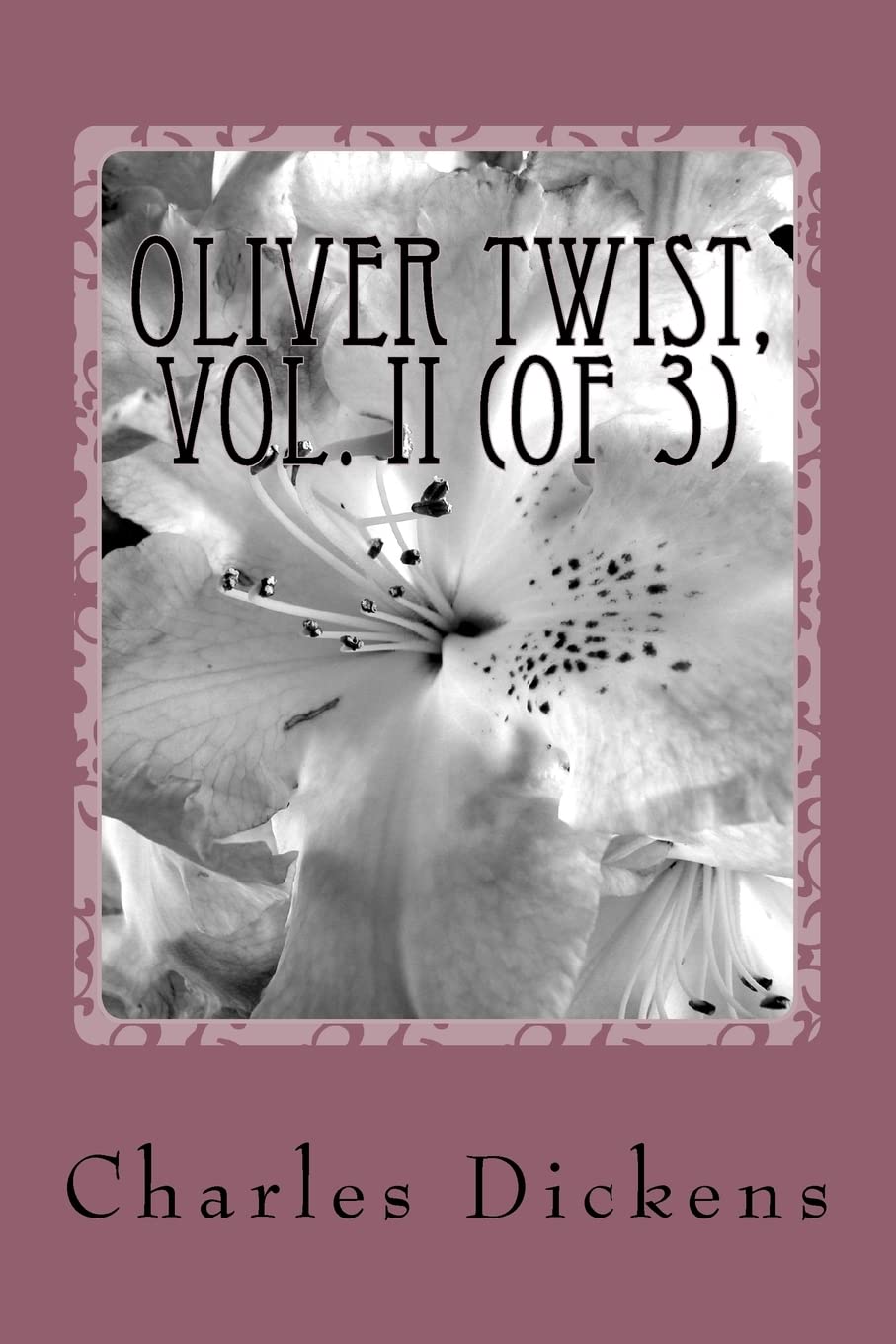 Oliver Twist, Vol. II (of 3) Contemporary literature