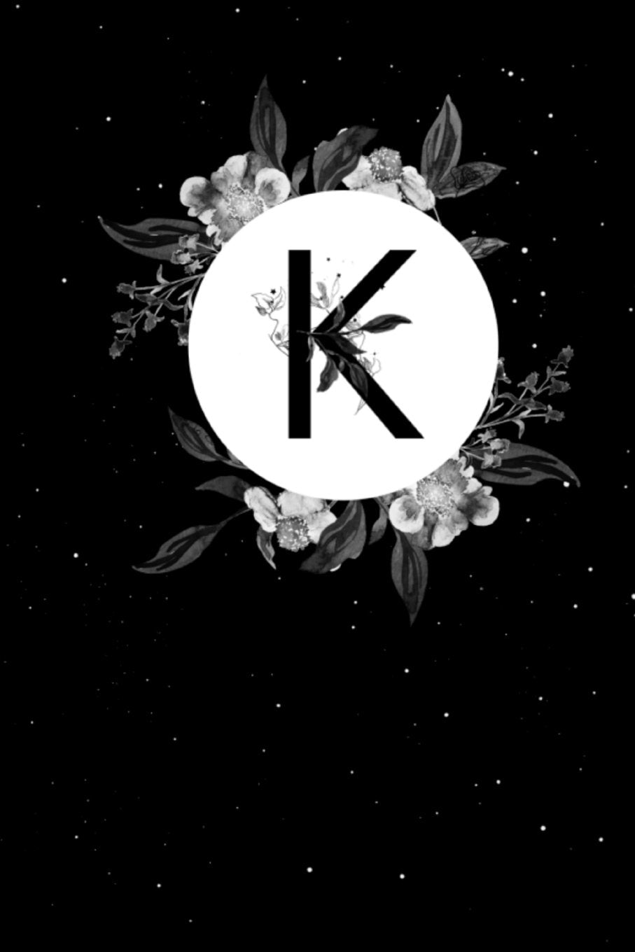 K: Blank Journal or Notebook with Initial K, Great Personal Diary, Beautiful Space Floral Design, 6"x9", 150 Blank Pages (Initials in Space, Band 13) Self-help