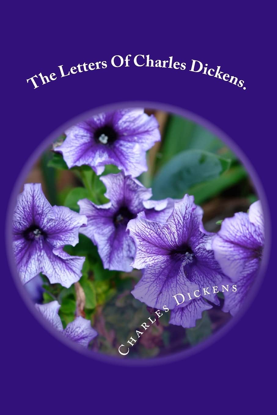 The Letters Of Charles Dickens. Contemporary literature