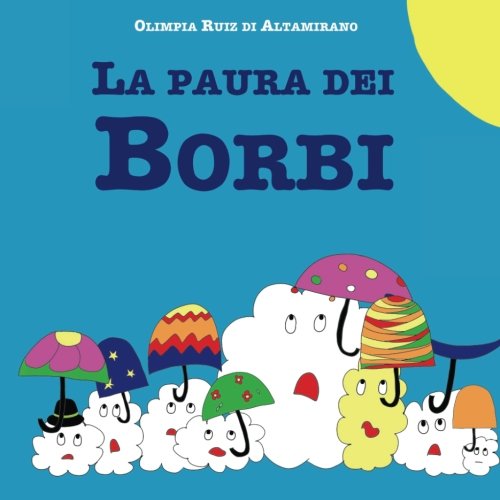 La paura dei Borbi: Gestire le emozioni book