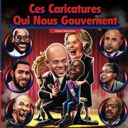 Ces Caricatures Qui Nous Gouvernent book