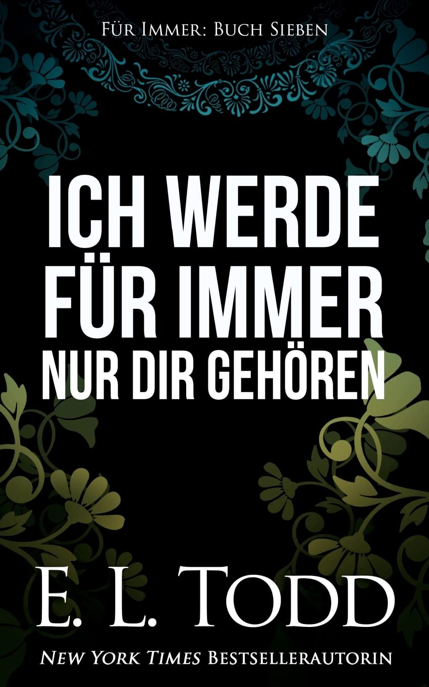 Ich werde für immer nur dir gehören Contemporary Romance