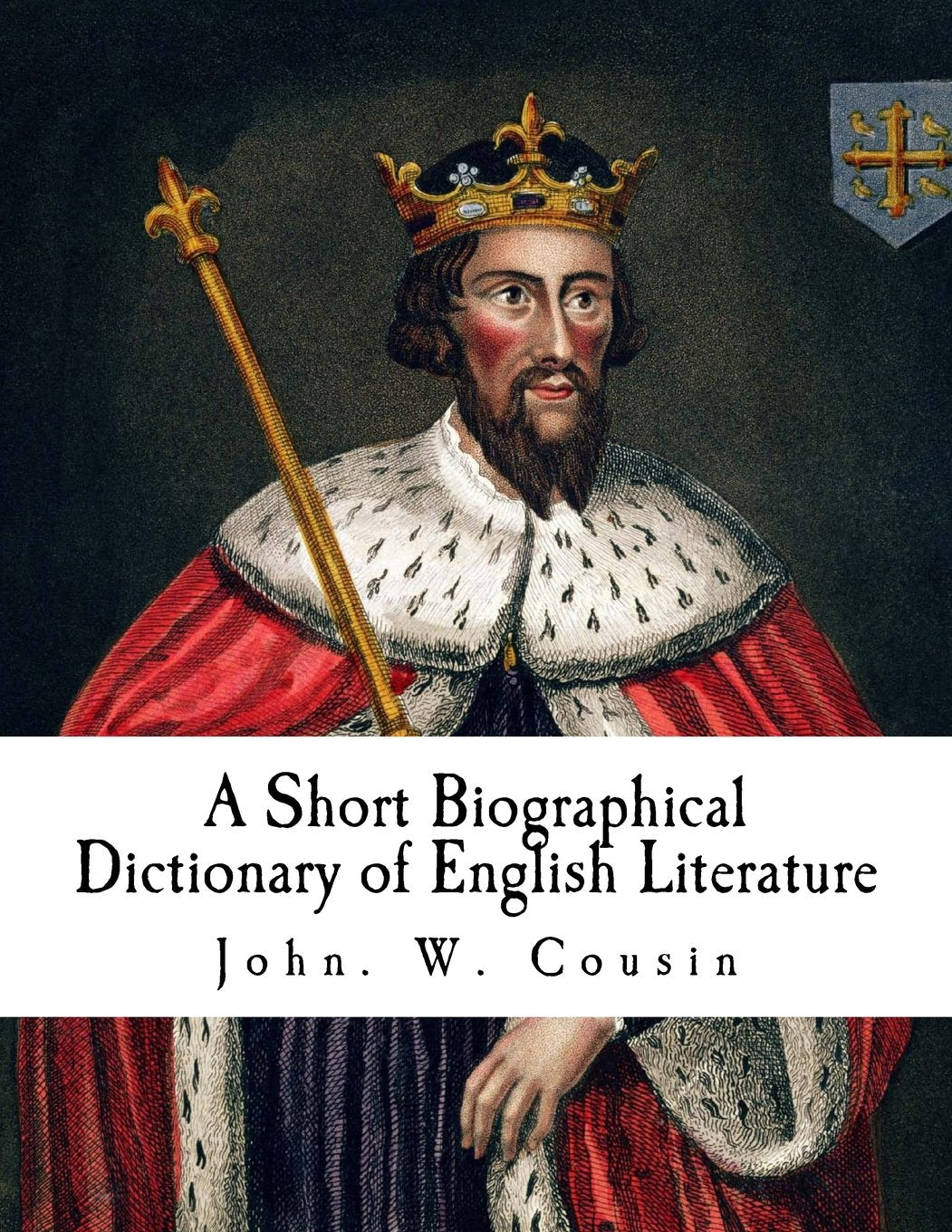 A Short Biographical Dictionary of English Literature: Biographical Dictionary Art & Literature