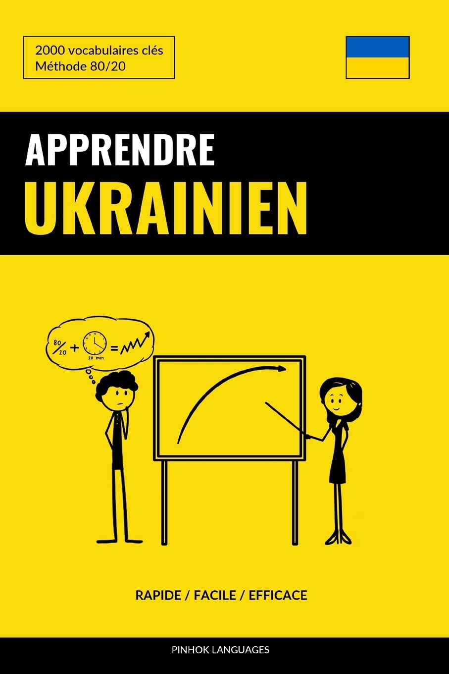 Apprendre l'ukrainien - Rapide / Facile / Efficace: 2000 vocabulaires clés book
