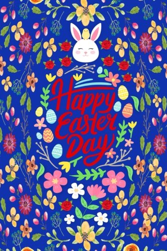 Happy Easter Day: Accounting Ledger Notebook Paper Notepad (6x9 inches) - 110 Pages - Blue Cover Business, Finance & Career