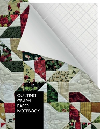 Quilting Graph Paper Notebook: Quilting Design Journal | 3 lines per inch | 100 pages | Letter Format 8.5"x11" Hobbies & Crafts