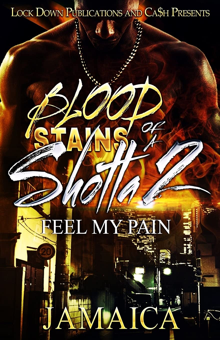 Blood Stains of a Shotta 2: Feel my Pain Contemporary literature