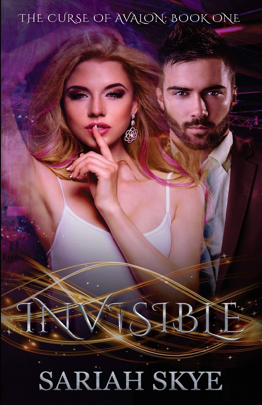 Invisible (The Curse of Avalon, Band 1) Urban Fantasy