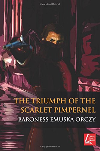 The Triumph Of The Scarlet Pimpernel Contemporary literature