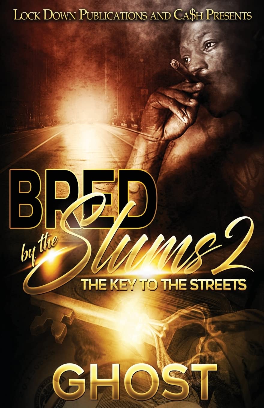 Bred by the Slums 2: The Key to the Streets Contemporary literature