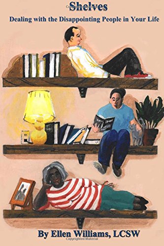 Shelves: Dealing with the Disappointing People in Your Life Self-help