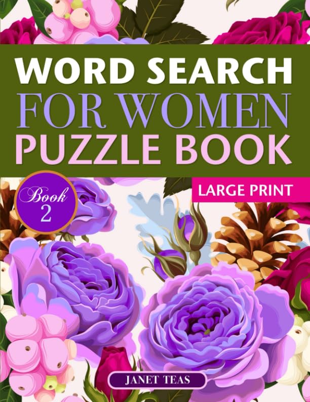 Word Search for Women Puzzle Book (Large Print): Book 2 (Word Search for Women Series, Band 2) Leisure & Fun