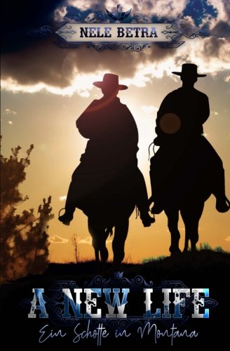 A NEW LIFE - Ein Schotte in Montana (LIVING) LGBTQ+