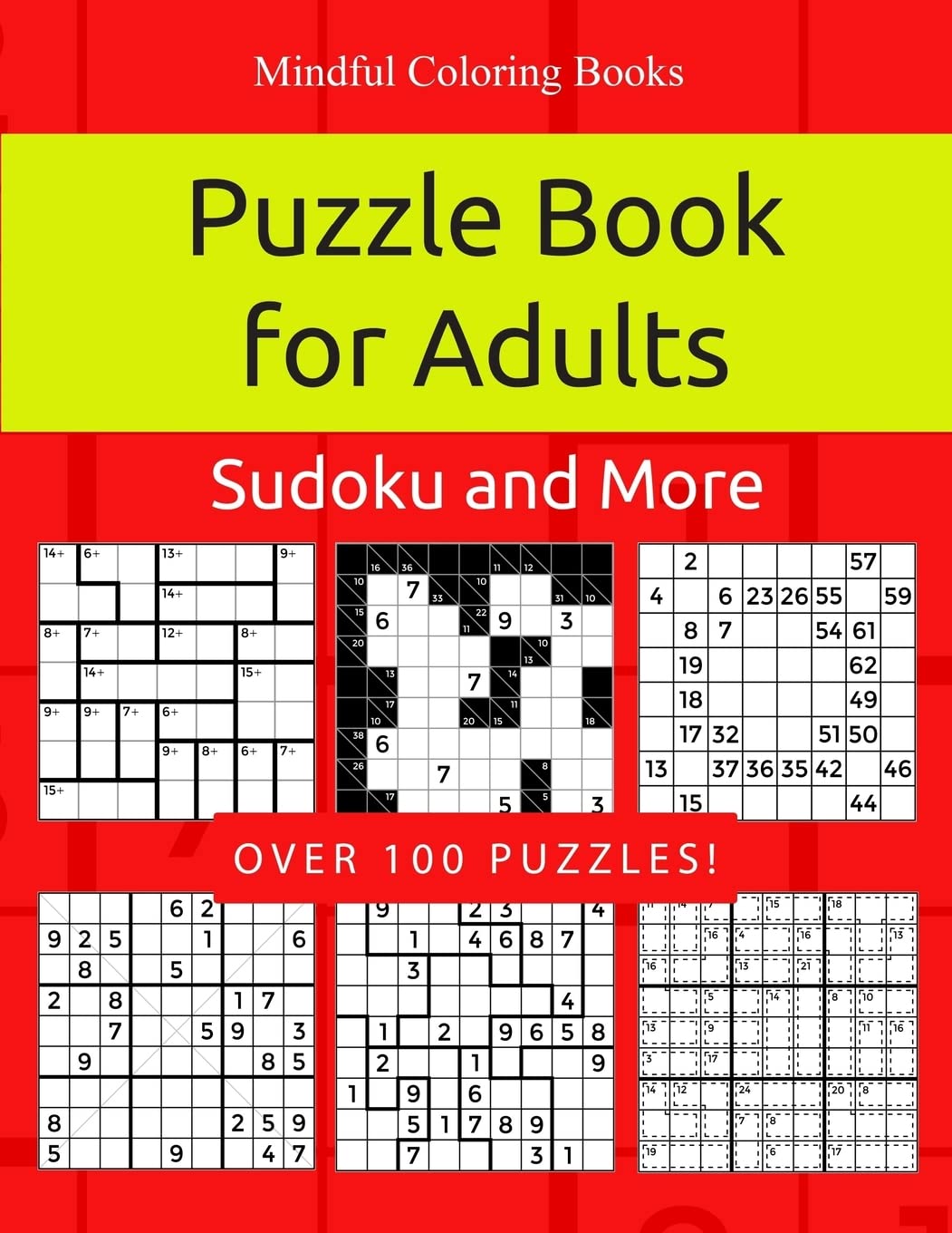 Puzzle Book for Adults: Killer Sudoku, Kakuro, Numbricks and Other Math Puzzles for Adults (Game, Puzzle and Activity Books, Band 9) Leisure & Fun