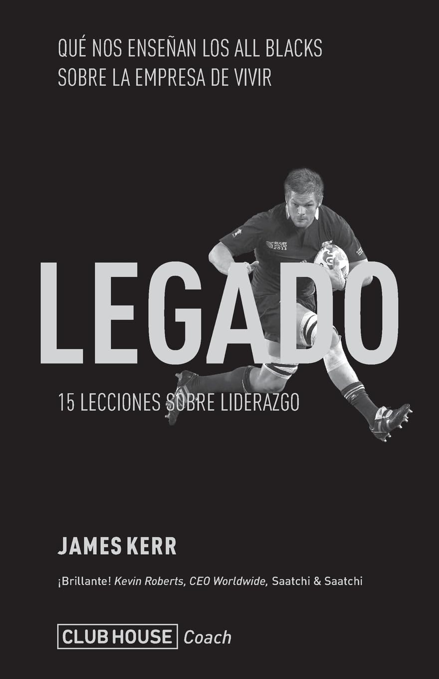 Legado: 15 Lecciones sobre liderazgo Leisure & Fun