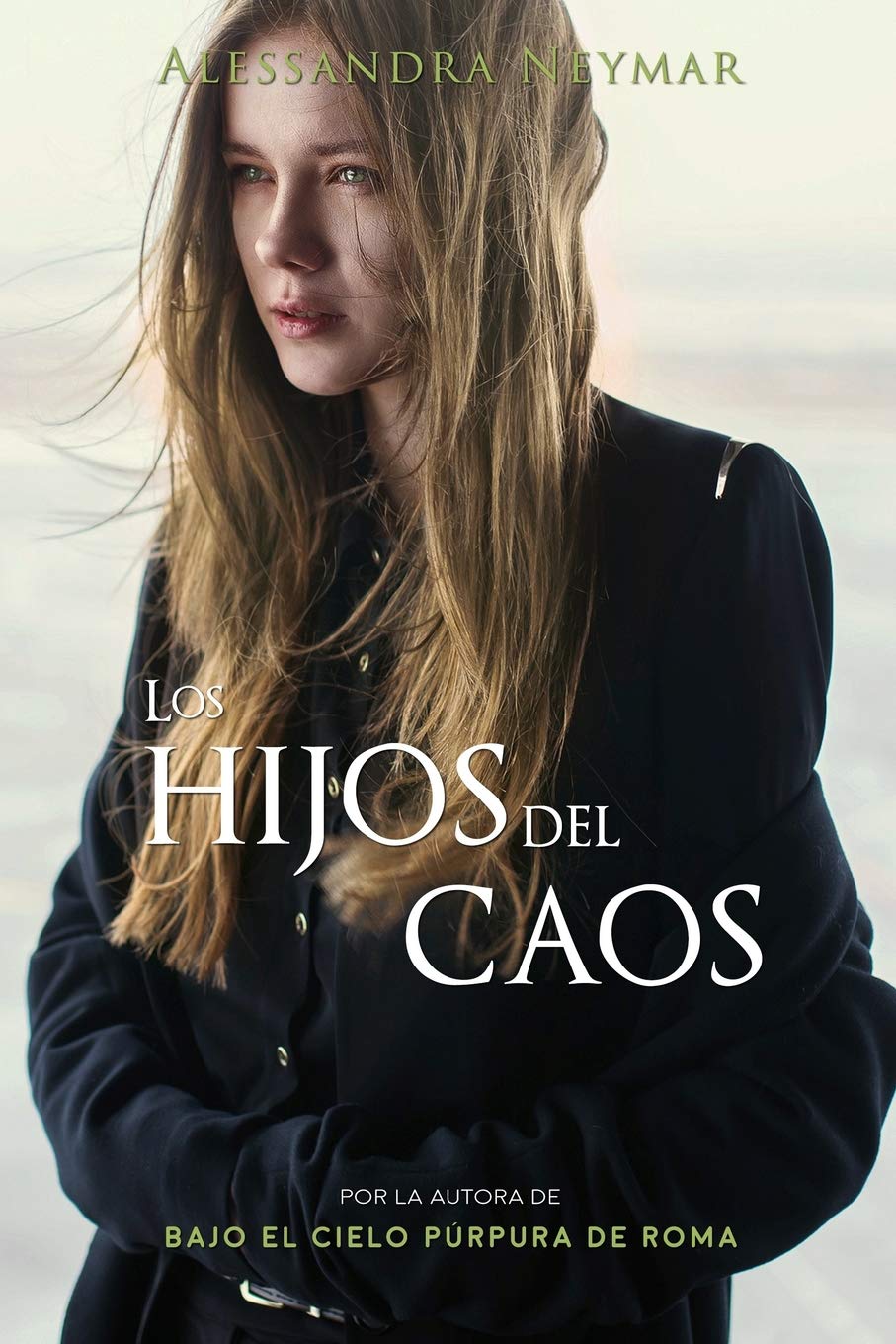 Los hijos del caos: Trilogía Los Hijos del Caos book